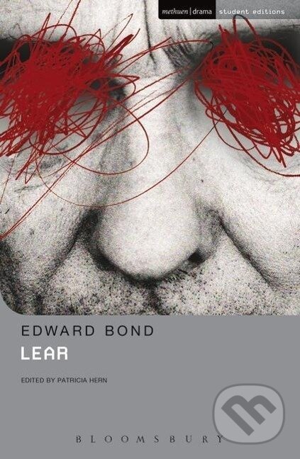 Kniha: Lear (Edward Bond). Bloomsbury, 2009 Kniha: Lear (Edward Bond). Bloomsbury, 2009