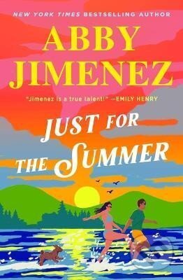 Kniha: Just for the Summer (Abby Jimenez). Forever, 2024 Kniha: Just for the Summer (Abby Jimenez). Forever, 2024