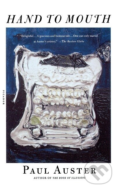 Kniha: Hand to Mouth (Paul Auster). , 2003 Kniha: Hand to Mouth (Paul Auster). , 2003