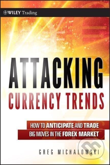 Kniha: Currency Trends (Michalowski). John Wiley & Sons, 2011 Kniha: Currency Trends (Michalowski). John Wiley & Sons, 2011