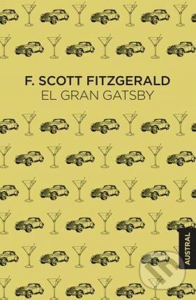 Kniha: El Gran Gatsby (Scott Francis Fitzgerald). Espasa, 2021 Kniha: El Gran Gatsby (Scott Francis Fitzgerald). Espasa, 2021