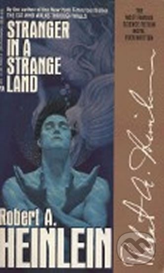 Kniha: Stranger in a Strange Land (A. Robert Heinlein). Ace, 1995 Kniha: Stranger in a Strange Land (A. Robert Heinlein). Ace, 1995