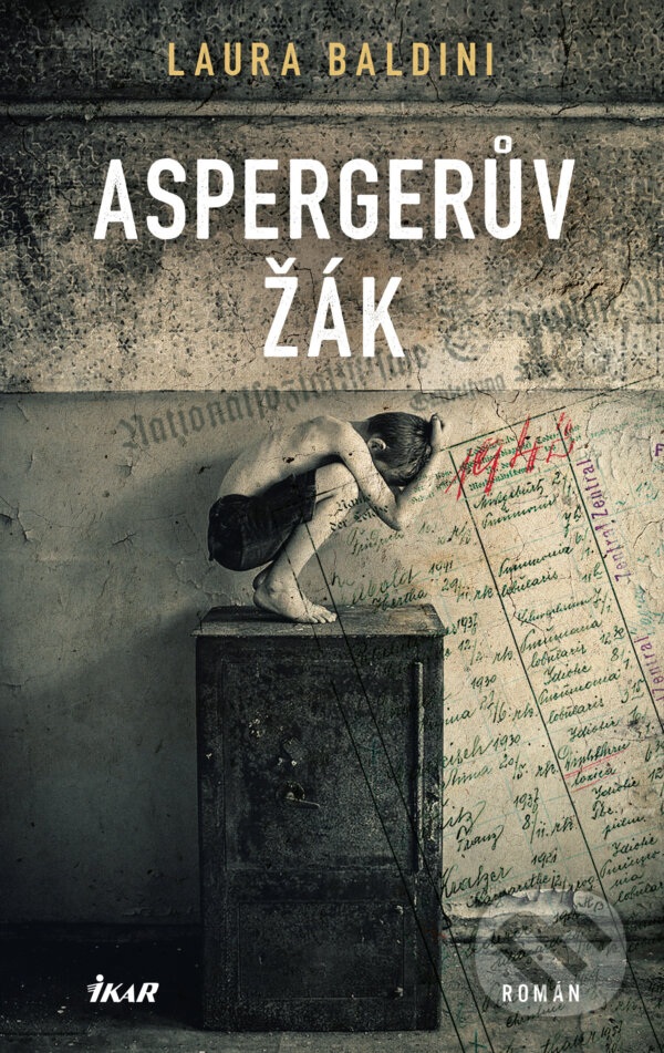 E-kniha: Aspergerův žák (Laura Baldini). Ikar CZ, 2025 E-kniha: Aspergerův žák (Laura Baldini). Ikar CZ, 2025