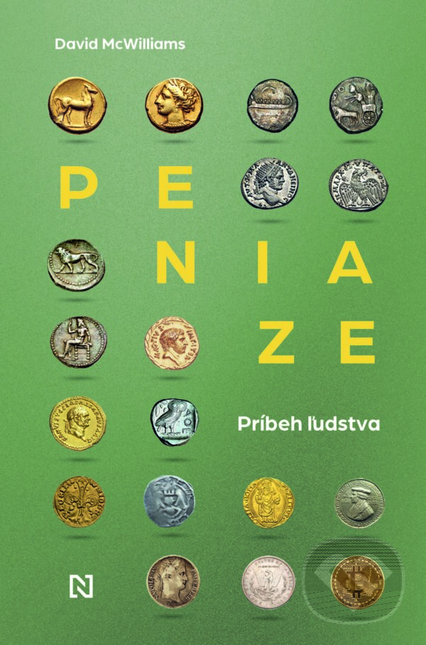 Kniha: Peniaze (David McWilliams). N Press, 2025 Kniha: Peniaze (David McWilliams). N Press, 2025