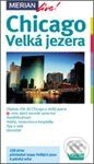 Kniha: Chicago a Velká jezera (Bernd Wagner a Heike Wagnerová). Vašut Kniha: Chicago a Velká jezera (Bernd Wagner a Heike Wagnerová). Vašut