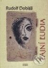 Kniha: Tajní ľudia (Rudolf Dobiáš). Dilema Kniha: Tajní ľudia (Rudolf Dobiáš). Dilema