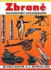 Zbraně - mezinárodní encyklopedie - Kolektiv autorů, Svojtka&Co.