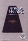 Kniha: Panský dům. Kniha Vyprávění. Knulp (Hermann Hesse). Argo, 1999 Kniha: Panský dům. Kniha Vyprávění. Knulp (Hermann Hesse). Argo, 1999