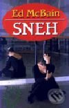 Kniha: Sneh (Ed McBain). Slovenský spisovateľ, 2000 Kniha: Sneh (Ed McBain). Slovenský spisovateľ, 2000