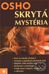 Kniha: Skrytá mystéria (Osho). Eugenika, 2006 Kniha: Skrytá mystéria (Osho). Eugenika, 2006