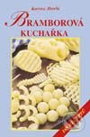 Kniha: Bramborová kuchařka (Karina Havlů). Vyšehrad, 2000 Kniha: Bramborová kuchařka (Karina Havlů). Vyšehrad, 2000