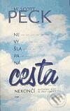 Kniha: Nevyšlapaná cesta nekončí (Scott M. Peck). Argo Kniha: Nevyšlapaná cesta nekončí (Scott M. Peck). Argo