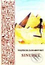 Kniha: Sinuhet (Vojtech Zamarovský). Perfekt, 1999 Kniha: Sinuhet (Vojtech Zamarovský). Perfekt, 1999
