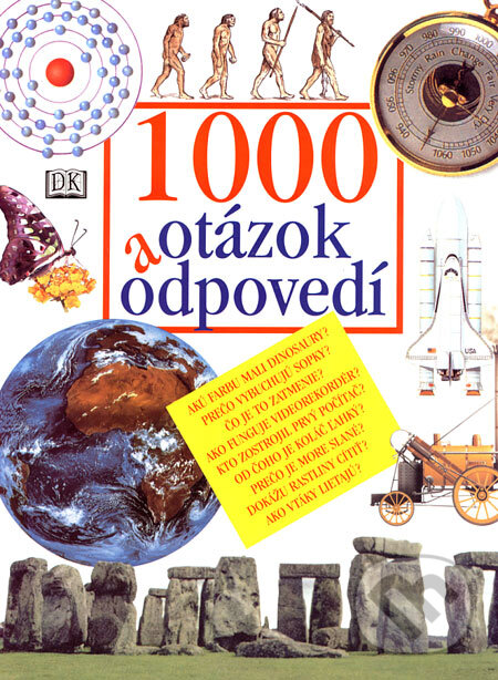 Kniha: 1000 otázok a odpovedí (Ottovo nakladatelství). Ottovo nakladatelství, 2000 Kniha: 1000 otázok a odpovedí (Ottovo nakladatelství). Ottovo nakladatelství, 2000