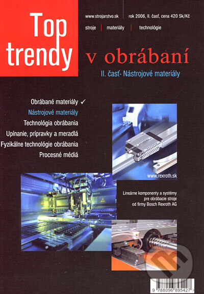 Top trendy v obrábaní II. (Jozef Jurko, Jozef Zajac a Robert Čep). MEDIA/ST, 2006 Top trendy v obrábaní II. (Jozef Jurko, Jozef Zajac a Robert Čep). MEDIA/ST, 2006