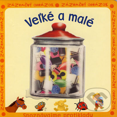 Kniha: Veľké a malé (Nataša Ďurinová). Viktoria Print, 2006 Kniha: Veľké a malé (Nataša Ďurinová). Viktoria Print, 2006
