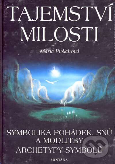 Kniha: Tajemství milosti (Mária Puškárová). Fontána Kniha: Tajemství milosti (Mária Puškárová). Fontána