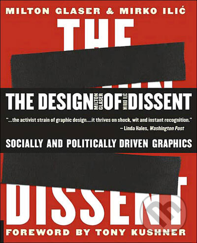 Kniha: Design of Dissent (Rockport). Rockport, 2006 Kniha: Design of Dissent (Rockport). Rockport, 2006