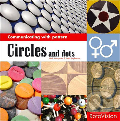 Kniha: Circles and Dots (Rockport). Rockport, 2006 Kniha: Circles and Dots (Rockport). Rockport, 2006