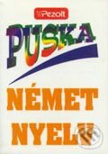 Kniha: Német Nyelv (Pezolt PVD). Pezolt PVD, 2006 Kniha: Német Nyelv (Pezolt PVD). Pezolt PVD, 2006