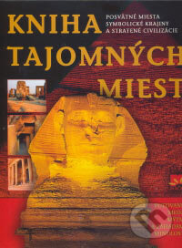 Kniha: Kniha tajomných miest (Enzo Bernardini). Príroda Kniha: Kniha tajomných miest (Enzo Bernardini). Príroda