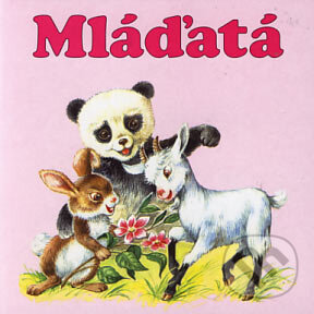 Kniha: Mláďatá (Delfín). Delfín, 2006 Kniha: Mláďatá (Delfín). Delfín, 2006