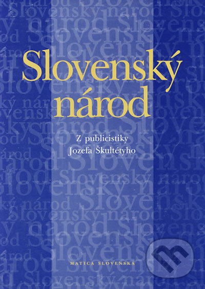 Kniha: Slovenský národ (Genovéva Grácová a Jozef Markuš). Vydavateľstvo Matice slovenskej, 2003 Kniha: Slovenský národ (Genovéva Grácová a Jozef Markuš). Vydavateľstvo Matice slovenskej, 2003
