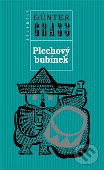Kniha: Plechový bubínek (Günter Grass). Atlantis, 2001 Kniha: Plechový bubínek (Günter Grass). Atlantis, 2001