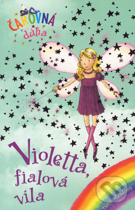Kniha: Violetta, fialová víla (Daisy Meadows). Slovart, 2006 Kniha: Violetta, fialová víla (Daisy Meadows). Slovart, 2006