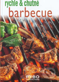 Kniha: Barbecue (Rebo). Rebo, 2006 Kniha: Barbecue (Rebo). Rebo, 2006