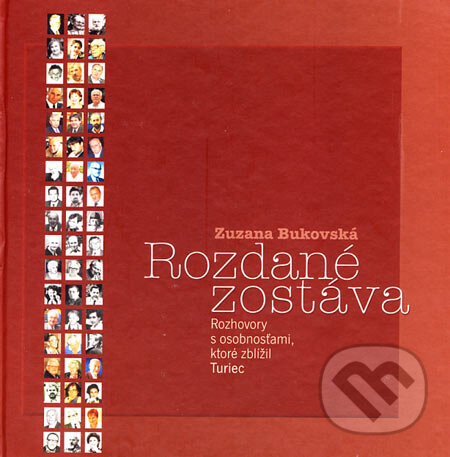 Kniha: Rozdané zostáva (Zuzana Bukovská). Neografia, 2006 Kniha: Rozdané zostáva (Zuzana Bukovská). Neografia, 2006