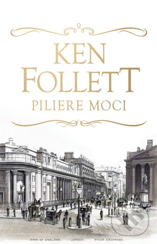 Kniha: Piliere moci (Ken Follett). Tatran, 2018 Kniha: Piliere moci (Ken Follett). Tatran, 2018
