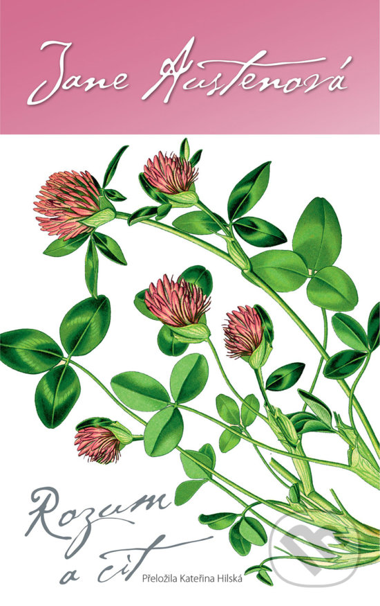 Kniha: Rozum a cit (Jane Austen). Slovart CZ, 2018 Kniha: Rozum a cit (Jane Austen). Slovart CZ, 2018