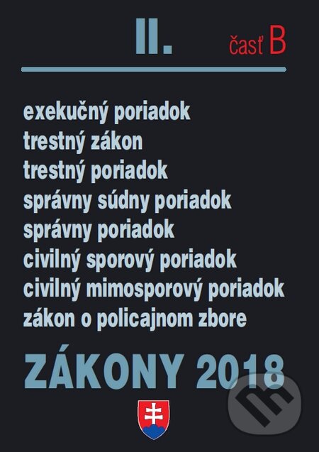 Kniha: Zákony 2018 II/B (Poradca s.r.o.). Poradca s.r.o., 2018 Kniha: Zákony 2018 II/B (Poradca s.r.o.). Poradca s.r.o., 2018