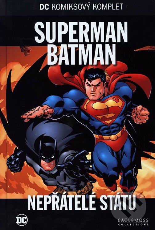 Kniha: Superman, Batman - Nepřátele státu (Eaglemoss). Eaglemoss, 2017 Kniha: Superman, Batman - Nepřátele státu (Eaglemoss). Eaglemoss, 2017