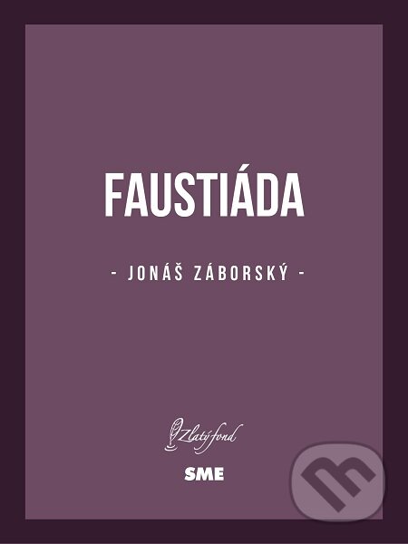 E-kniha: Faustiáda (Jonáš Záborský). Petit Press E-kniha: Faustiáda (Jonáš Záborský). Petit Press
