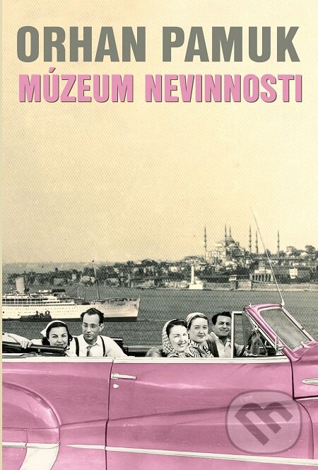 E-kniha: Múzeum nevinnosti (Orhan Pamuk). Slovart, 2011 E-kniha: Múzeum nevinnosti (Orhan Pamuk). Slovart, 2011