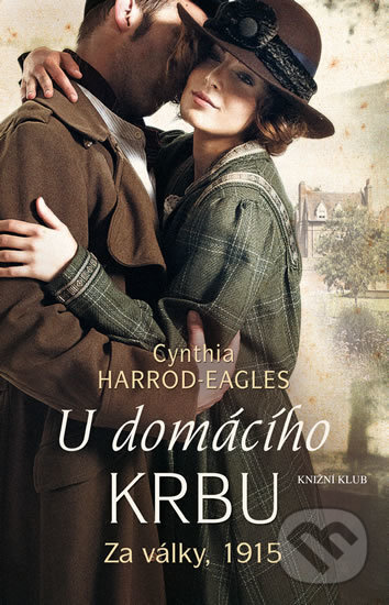 Kniha: U domácího krbu (Cynthia Harrod-Eagles). Knižní klub, 2018 Kniha: U domácího krbu (Cynthia Harrod-Eagles). Knižní klub, 2018