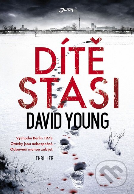 E-kniha: Dítě Stasi (David Young). Jota, 2018 E-kniha: Dítě Stasi (David Young). Jota, 2018
