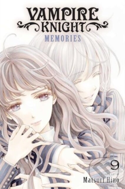 Kniha: Vampire Knight: Memories, Vol. 9 (Matsuri Hino). Viz Media, 2024 Kniha: Vampire Knight: Memories, Vol. 9 (Matsuri Hino). Viz Media, 2024