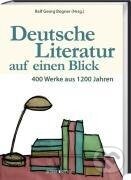 Kniha: Deutsche Literatur auf einen Blick (Ralf Georg Bogner). Primus, 2009 Kniha: Deutsche Literatur auf einen Blick (Ralf Georg Bogner). Primus, 2009
