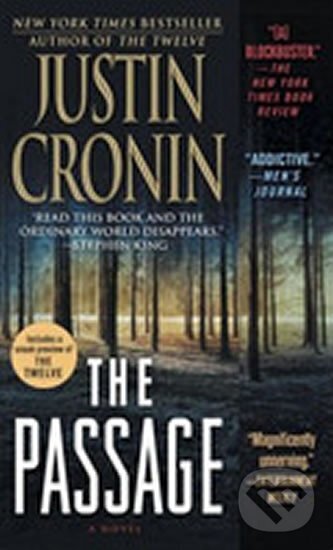 Kniha: The Passage (Justin Cronin). Ballantine, 2012 Kniha: The Passage (Justin Cronin). Ballantine, 2012