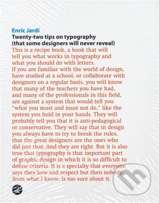 Kniha: Twenty-Two Tips on Typography (Enric Jardí). Actar, 2008 Kniha: Twenty-Two Tips on Typography (Enric Jardí). Actar, 2008