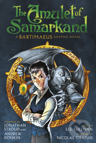 Kniha: Amulet of Samarkand (Graphic Novel) (Jonathan Stroud). , 2010 Kniha: Amulet of Samarkand (Graphic Novel) (Jonathan Stroud). , 2010