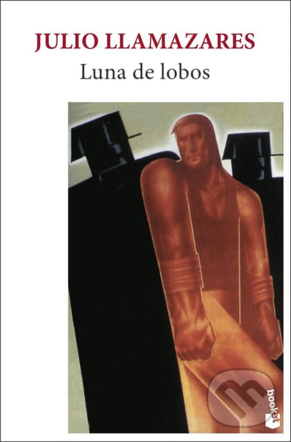 Kniha: Luna de lobos (Julio Llamazares). Booket, 2022 Kniha: Luna de lobos (Julio Llamazares). Booket, 2022