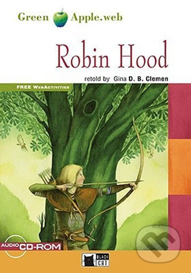 Kniha: Robin Hood + CD (Black Cat). Black Cat Kniha: Robin Hood + CD (Black Cat). Black Cat