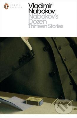 Kniha: Nabokov´s Dozen: Thirteen Stories (Vladimir Nabokov). Penguin Books, 2017 Kniha: Nabokov´s Dozen: Thirteen Stories (Vladimir Nabokov). Penguin Books, 2017
