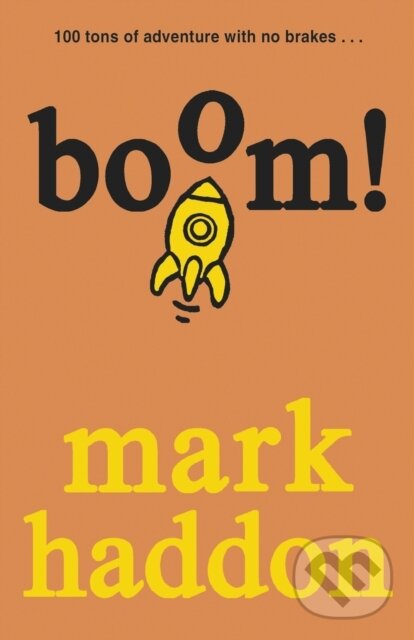 Kniha: Boom! (Haddon Mark). Red Fox, 2014 Kniha: Boom! (Haddon Mark). Red Fox, 2014