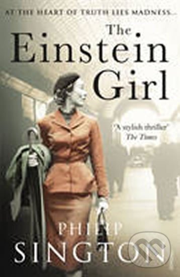 Kniha: The Einstein Girl (Philip Sington). Vintage Books, 2010 Kniha: The Einstein Girl (Philip Sington). Vintage Books, 2010
