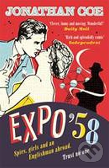 Kniha: Expo 58 (Jonathan Coe). Penguin Books Kniha: Expo 58 (Jonathan Coe). Penguin Books